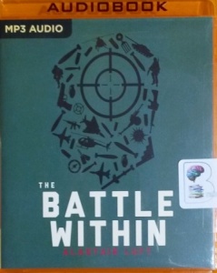 The Battle Within written by Alastair Luft performed by Jesse Einstein on MP3 CD (Unabridged)